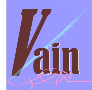 Vain