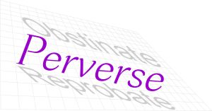 Perverse
