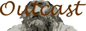 Outcast